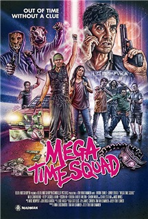 Mega Time Squad (2018) stream hd