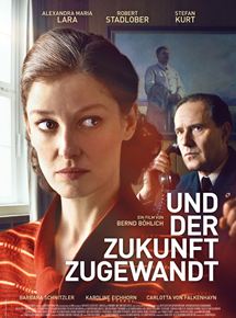 Und der Zukunft zugewandt (2019) stream hd